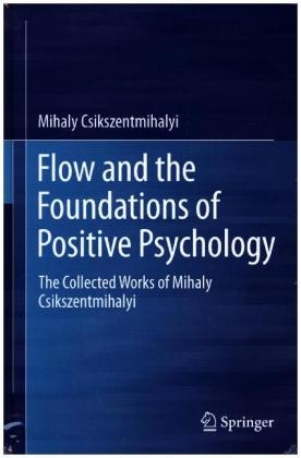 The Collected Works of Mihaly Csikszentmihalyi - Mihaly Csikszentmihalyi