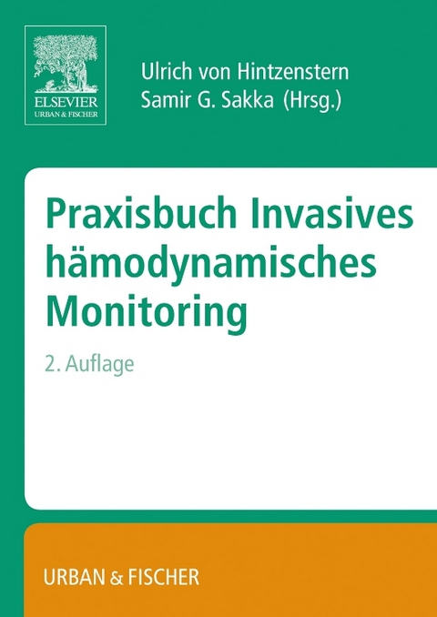 Praxisbuch Invasives Hämodynamisches Monitoring - 