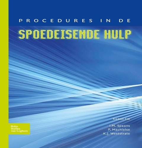 Procedures in de Spoedeisende Hulp - 