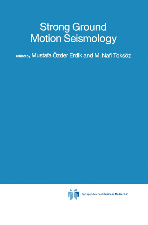 Strong Ground Motion Seismology - 