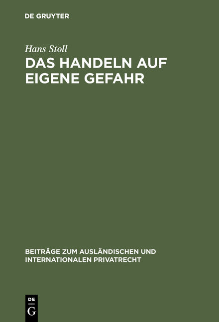 Das Handeln auf eigene Gefahr - Hans Stoll