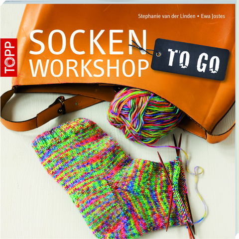 Socken-Workshop to go - Ewa Jostes, Stephanie van der Linden