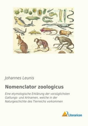 Nomenclator zoologicus - Johannes Leunis