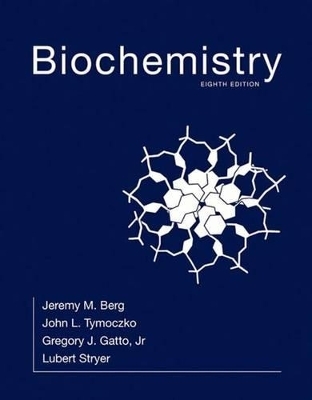 Biochemistry plus LaunchPad - Jeremy M. Berg, Lubert Stryer, John L. Tymoczko, Gregory J. Gatto