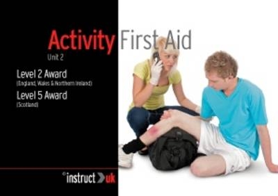 Activity First Aid -  Instruct UK Resources Limited