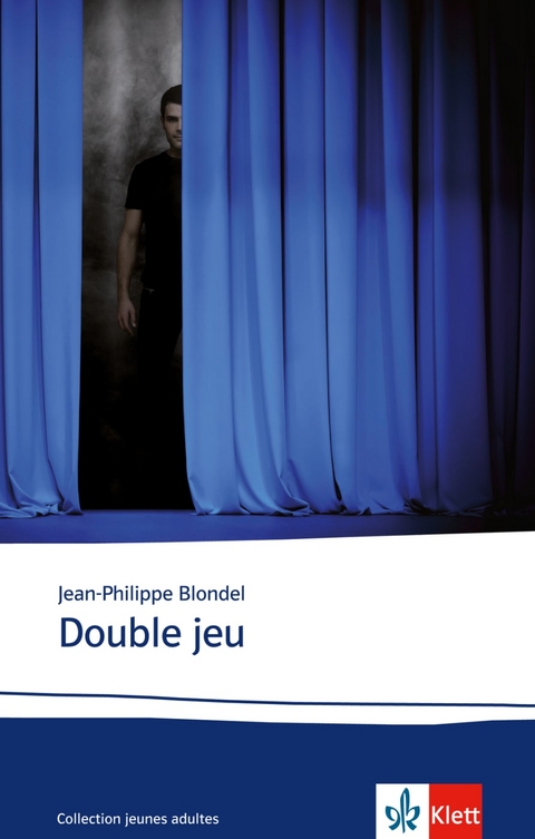 Double jeu - Jean-Philippe Blondel