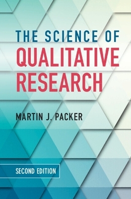 The Science of Qualitative Research - Martin J. Packer