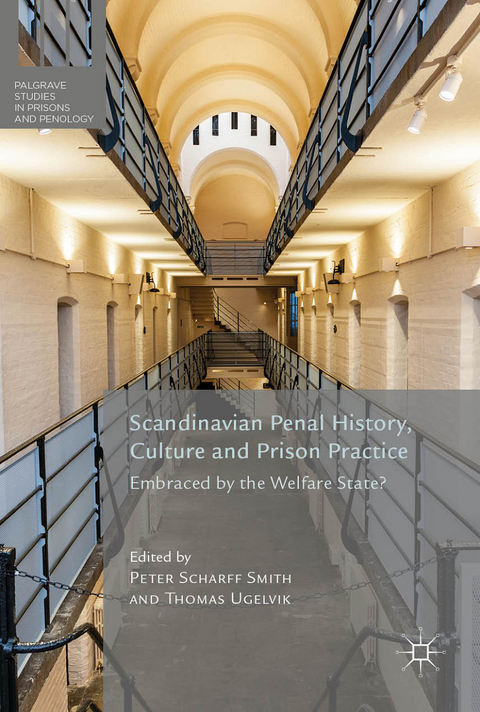 Scandinavian Penal History, Culture and Prison Practice - 