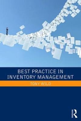 Best Practice in Inventory Management - Tony Wild