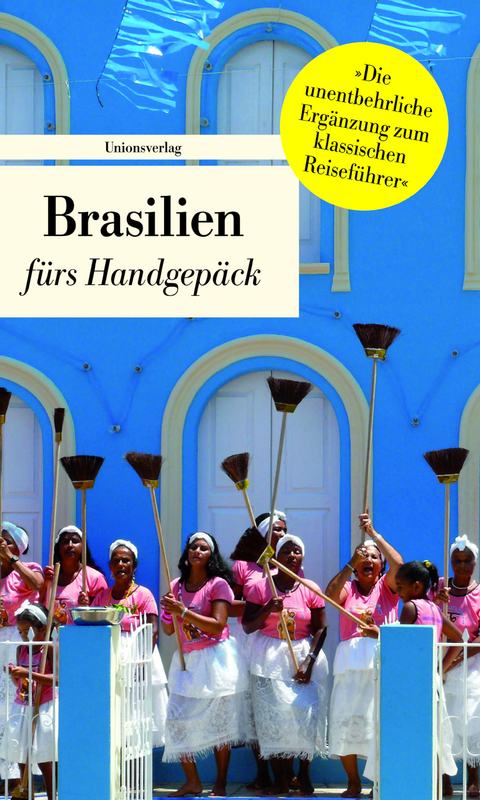 Brasilien fürs Handgepäck - 