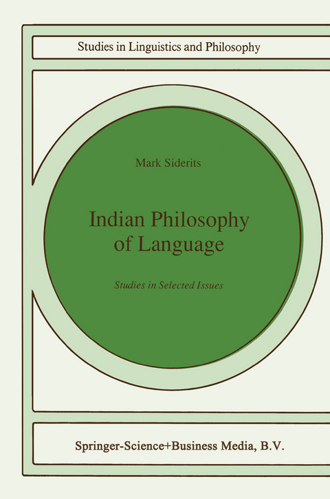 Indian Philosophy of Language - Mark Siderits