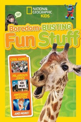 Boredom-Busting Fun Stuff -  National Geographic Kids