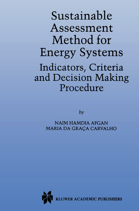 Sustainable Assessment Method for Energy Systems - N. Afgan, Maria da Graca Carvalho