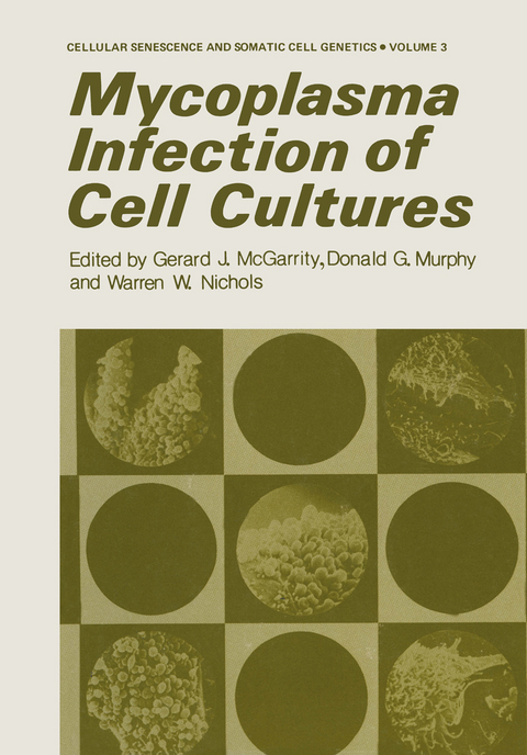 Mycoplasma Infection of Cell Cultures - 