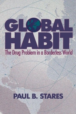 Global Habit - Paul B. Stares