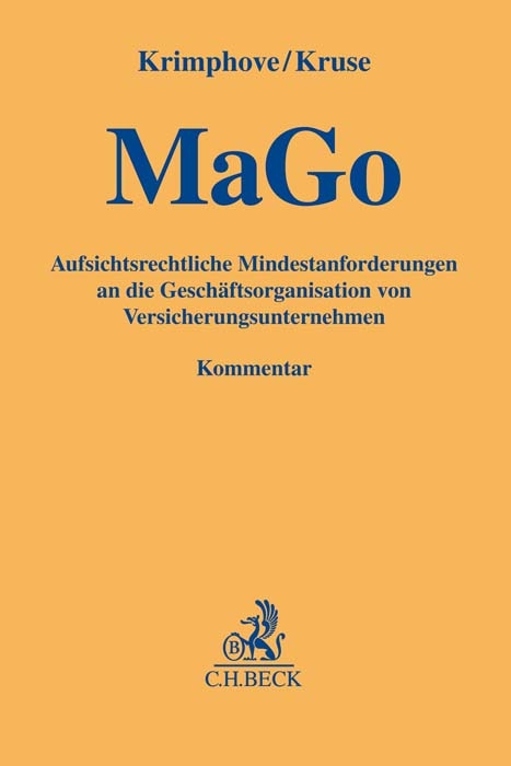 Aufsichtsrechtliche Mindestanforderungen an die Geschäftsorganisation von Versicherungsunternehmen - 