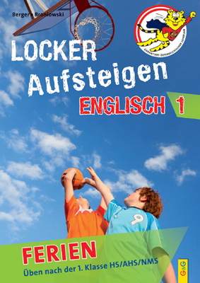 Locker Aufsteigen Ferien - Englisch 1 - Astrid Berger, Gabriele Broniowski