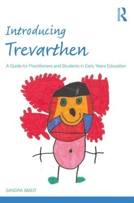 Introducing Trevarthen - Sandra Smidt