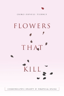 Flowers That Kill - Emiko Ohnuki-Tierney