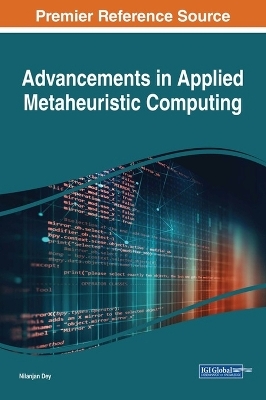 Advancements in Applied Metaheuristic Computing - 