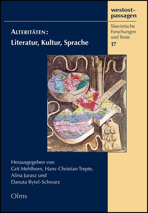 Alteritäten: Literatur, Kultur, Sprache - 