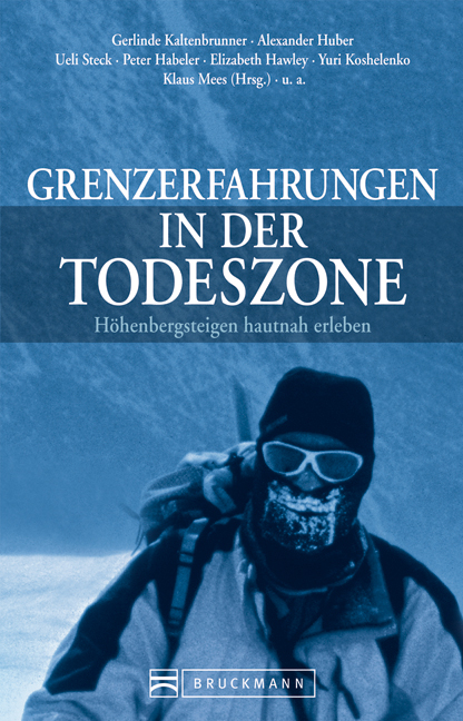 Grenzerfahrungen in der Todeszone - Klaus Mees