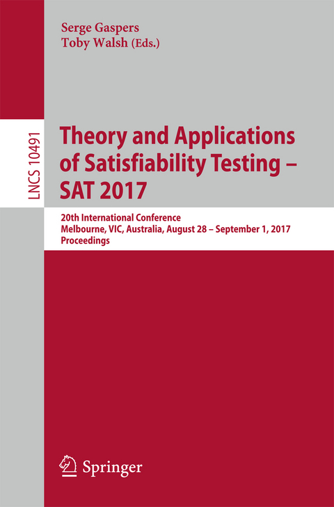 Theory and Applications of Satisfiability Testing – SAT 2017 - 