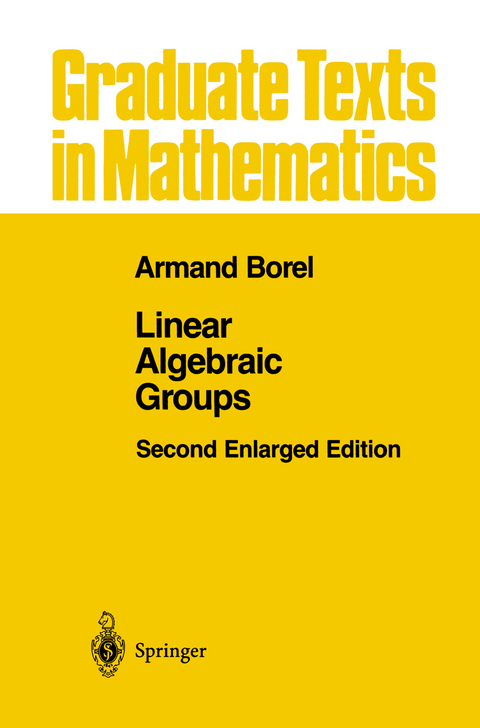 Linear Algebraic Groups - Armand Borel