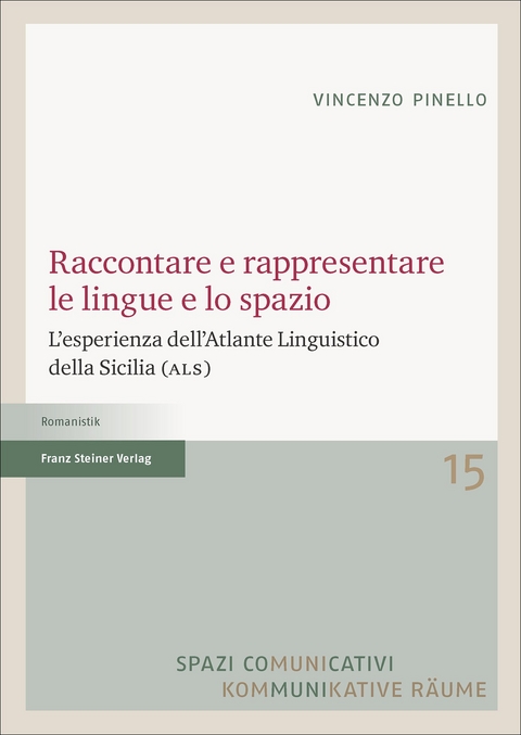 Raccontare e rappresentare le lingue e lo spazio - Vincenzo Pinello