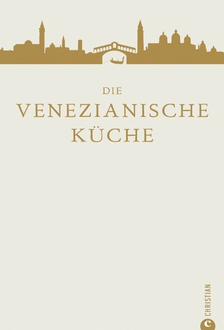 Die venezianische Küche - Russell Norman