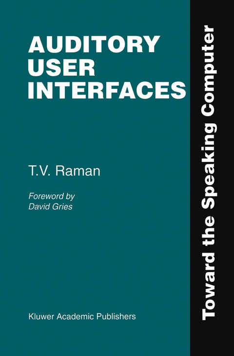 Auditory User Interfaces - T.V. Raman