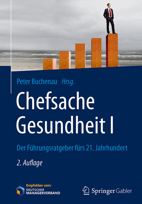 Chefsache Gesundheit I - 