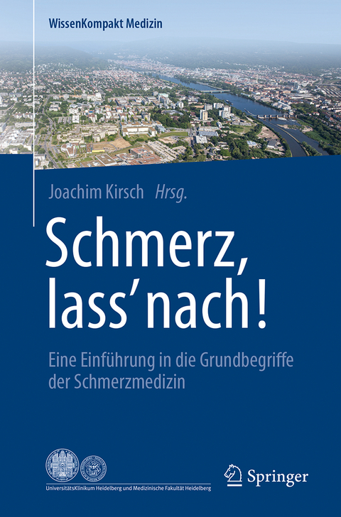 Schmerz, lass' nach! - 