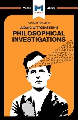 An Analysis of Ludwig Wittgenstein's Philosophical Investigations - Michael O' Sullivan