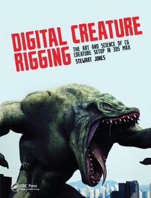 Digital Creature Rigging - Stewart Jones