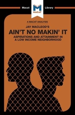 An Analysis of Jay MacLeod's Ain't No Makin' It - Anna Seiferle-Valencia