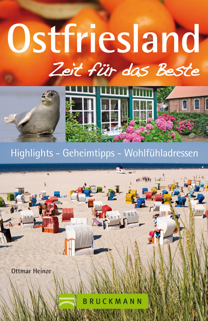 Ostfriesland – Zeit für das Beste - Ottmar Heinze, Klaus Bötig