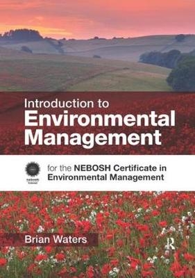 Introduction to Environmental Management - Brian Waters