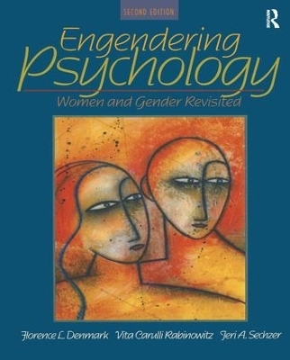 Engendering Psychology - Florence Denmark, Vita Carulli Rabinowitz, Jeri A. Sechzer