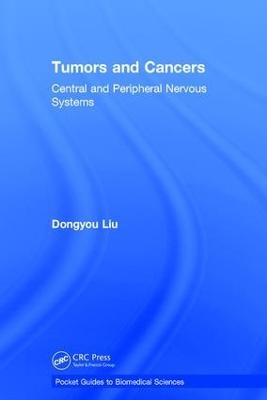 Tumors and Cancers - Dongyou Liu