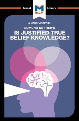 An Analysis of Edmund Gettier's Is Justified True Belief Knowledge? - Jason Schukraft