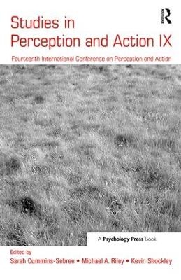 Studies in Perception and Action IX - 