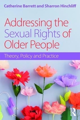 Addressing the Sexual Rights of Older People - 