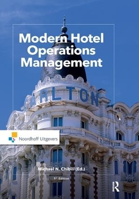 Modern Hotel Operations Management - Michael Chibili