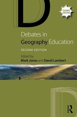 Debates in Geography Education - 