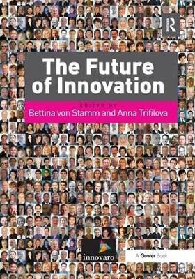 The Future of Innovation - Anna Trifilova