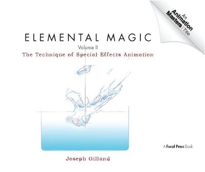 Elemental Magic , Volume 2 - Joseph Gilland