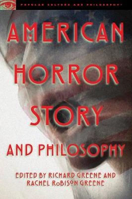 American Horror Story and Philosophy - 