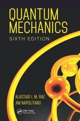 Quantum Mechanics - Alastair I. M. Rae, Jim Napolitano