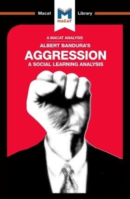 An Analysis of Albert Bandura's Aggression - Jacqueline Allan